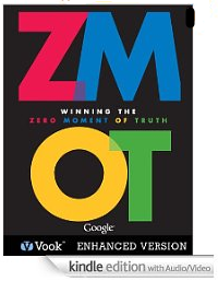 Winning the Zero Moment of Truth Kindle Book