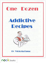 One Dozen Addictive Recipes 28 FREE Nook eBooks from Barnes and Noble