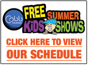 CFF Logo 2011 FREE Movies for Kids This Summer at Cobb Theatres