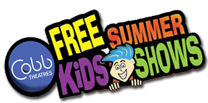 COBB Free Summer Kids Shows FREE Movies for Kids This Summer at Cobb Theatres