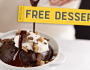 FREE Dessert