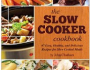 The Slow Cooker Cookbook