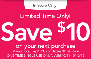 10 off 10 Mobile Coupon at Toys R Us Toys R Us or Babys R Us: $10 off Mobile Coupon = FREE Item